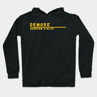 Word Demure Hoodie